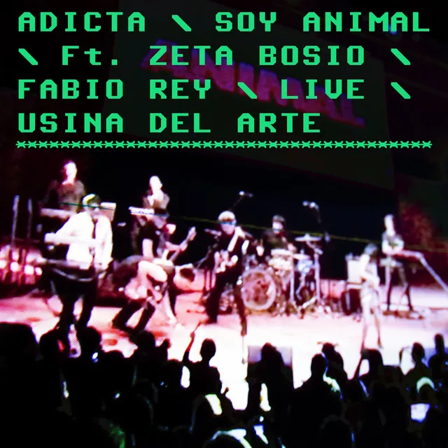 Soy Animal (Live Usina del Arte)