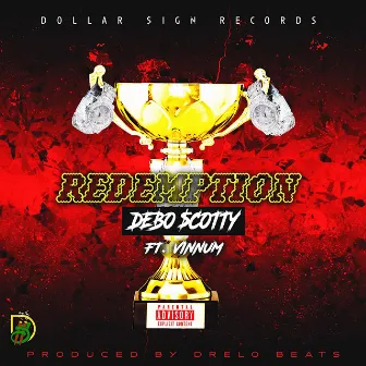 Redemption by Debo $cotty