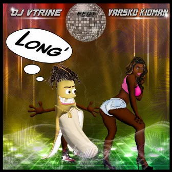 Long' by DJ V. Trine