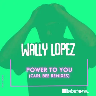 Power to You by Carl Bee