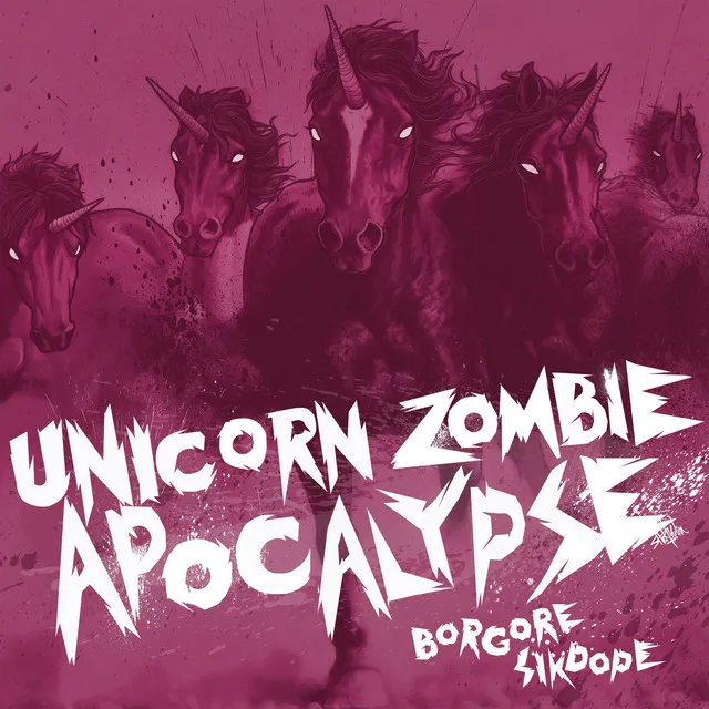 Unicorn Zombie Apocalypse - Mix Edit