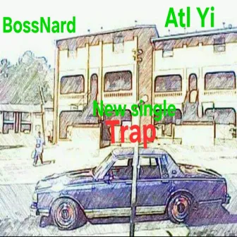 Trap by Boss Nard