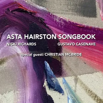 Asta Hairston Songbook by Nicki Richards