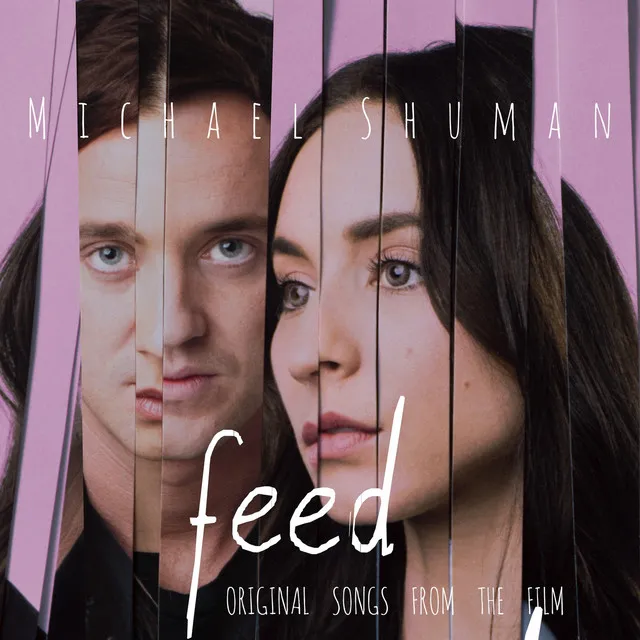 Feed (Original Songs from the Film)