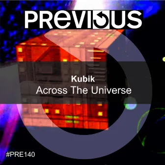 Across The Universe by Kubik