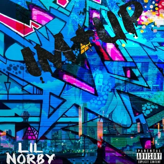 Im Up by Lil Norby