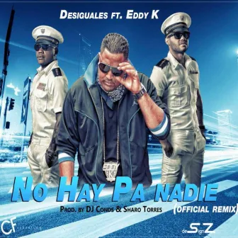 No Hay Pa' Nadie (Remix) by El Principe