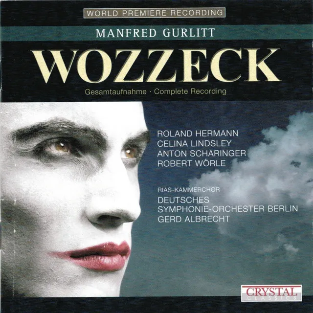 Wozzeck, Op. 16, Scene Epilogue: "Wir arme Leut" (Chor) - World Premiere Recording