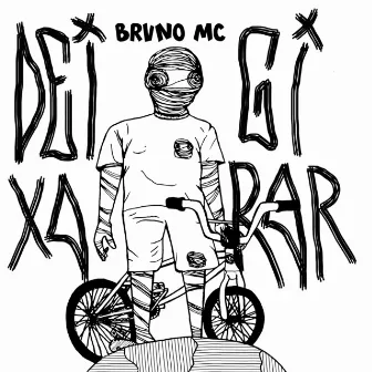 Deixa Girar by Brvno MC