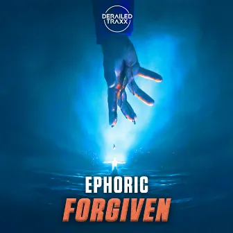 Forgiven by Ephoric