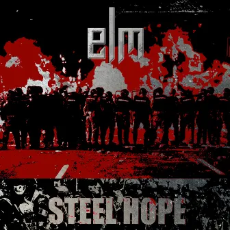 Steel Hope by Elm