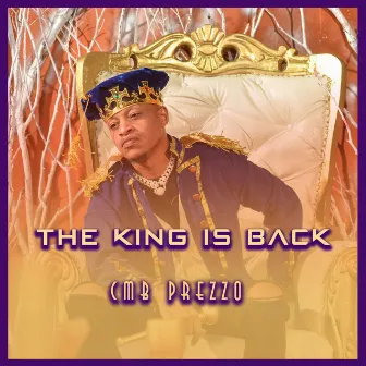 The King Is Back by Cmb Prezzo