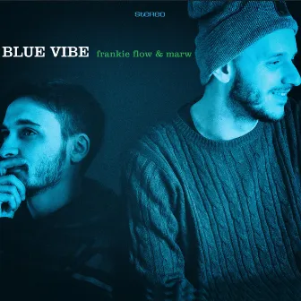 Blue Vibe by Marw