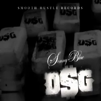 The Dollar Sign Gang by Sonny Blue