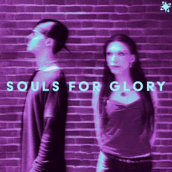 Souls for Glory by H3nry Thr!ll