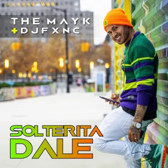 Solterita Dale by The Mayk