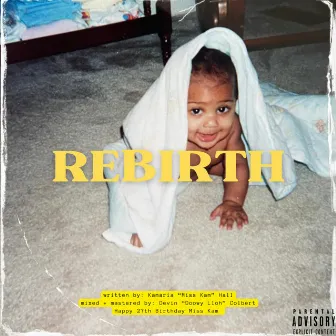 Rebirth EP by Miss Kam