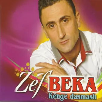 Këngë Dasmash by Zef Beka