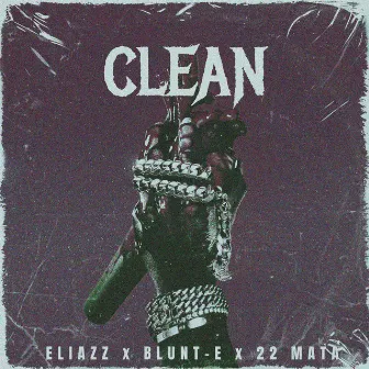 Clean (Remix) by 22 MATA