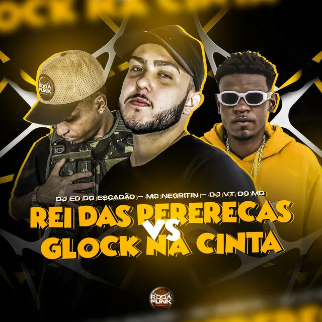 Rei das Pererecas Vs Glock na Cinta