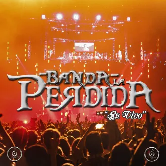 En Vivo 2019 by Banda La Perdida