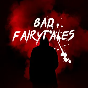 BAD FairyTales by G-Truth