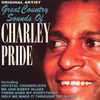 Great Country Sounds Of Charley Pride by Charley Pride