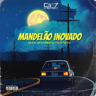 Mandelão Inovado by DJ WF 013