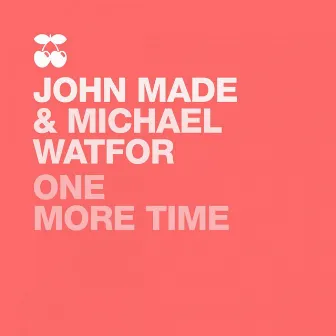 One More Time by Michael Watford