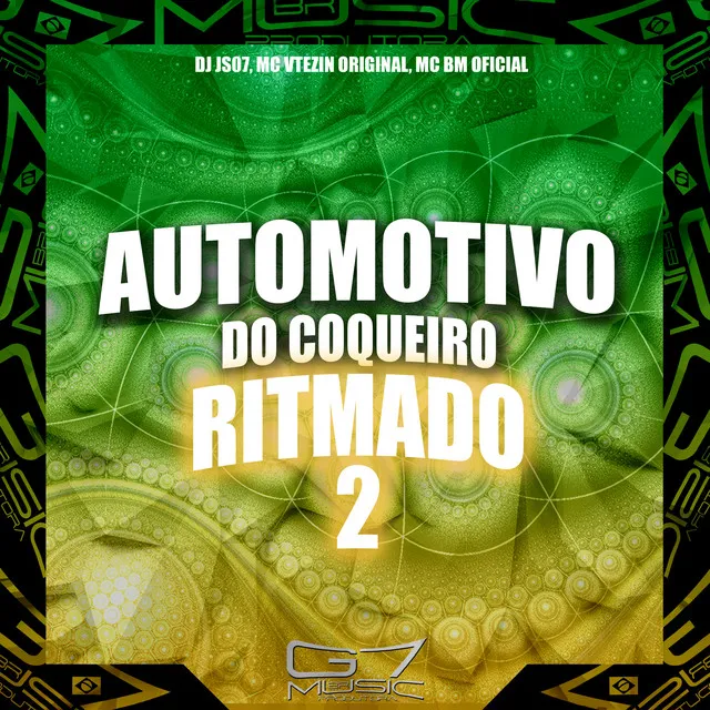 Automotivo do Coqueiro Ritmado 2