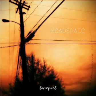 Headspace by Tonepoet