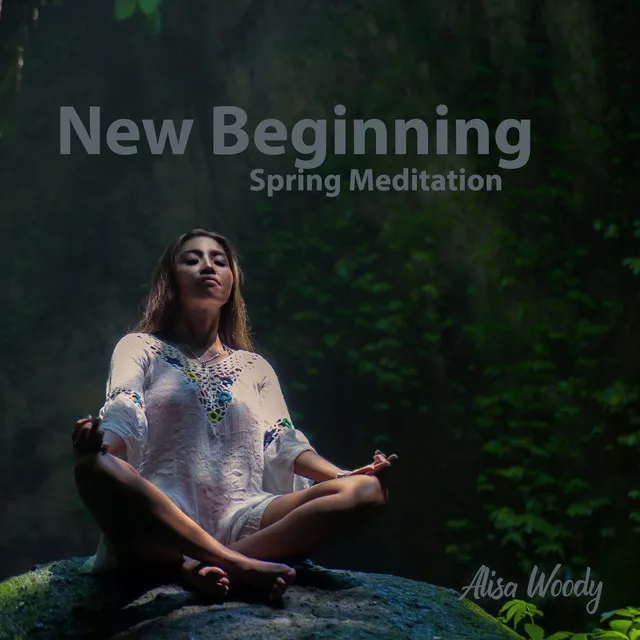 New Beginning: Spring Meditation