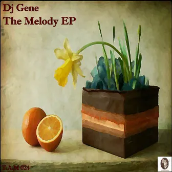 The Melody EP by DJ Gene