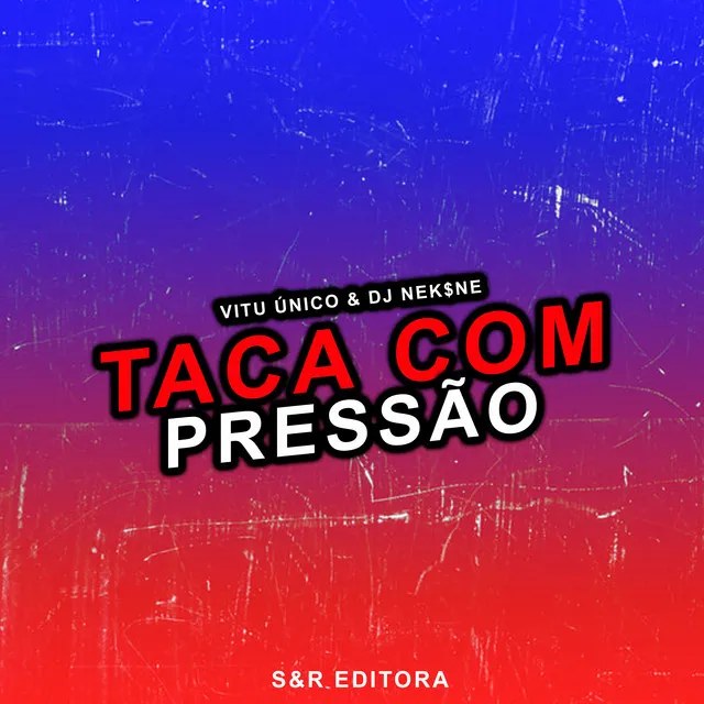 Taca Com Pressão