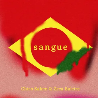 Sangue by Chico Salem