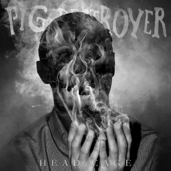 Head Cage by Pig Destroyer