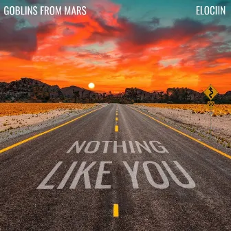 Nothing Like You by Elociin