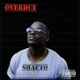 Overdue by Shaeto