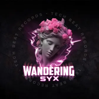 Wandering by SYX