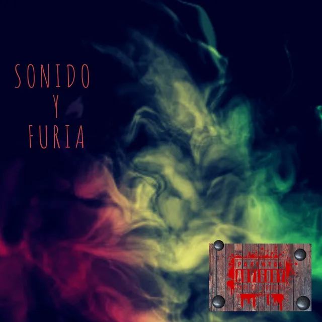 Sonido y Furia