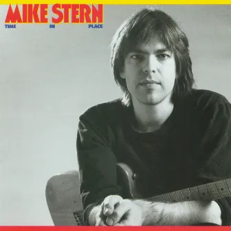 Time In Place by Mike Stern