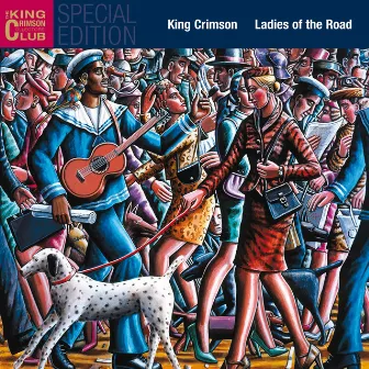 Ladies of the Road (Live 1971/72) by King Crimson