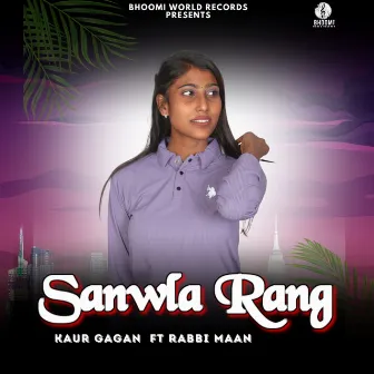 Sanwla Rang by Kaur Gagan