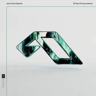 Jason Ross Presents: 20 Years Of Anjunabeats by Jason Ross