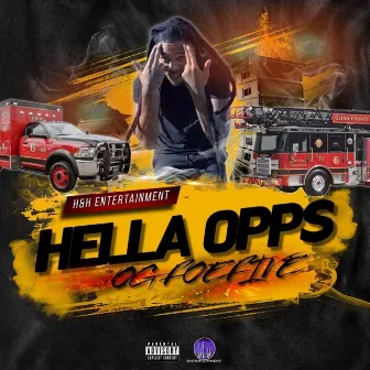 Hella Opps by OG FOEFIVE