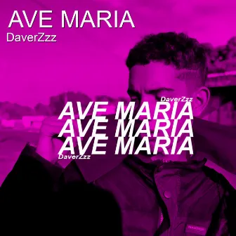 Ave Maria by Daverzzz