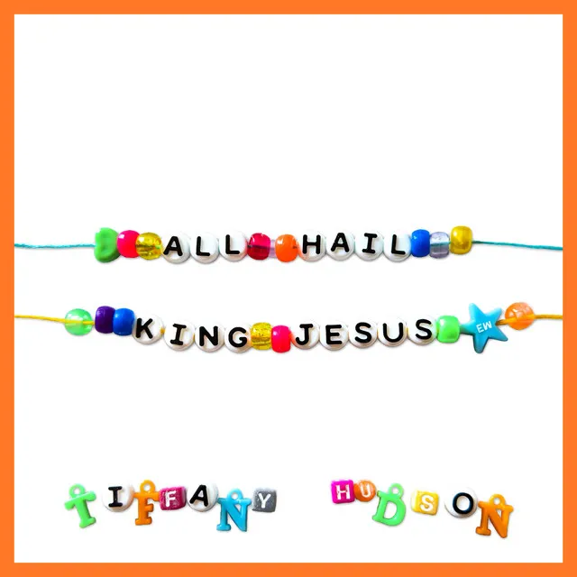 All Hail King Jesus (Song Session)