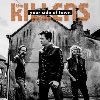 Your Side of Town by The Killers