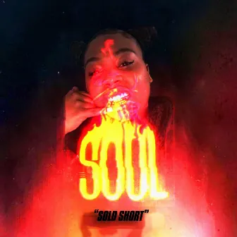 (Soul) Sold Short by Paxxion