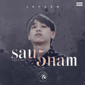 Sau 5 Năm by Jayden